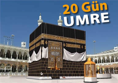 20 Günlük Umre Turu - 20 Günlük Umre Turları Diyanet Onaylı